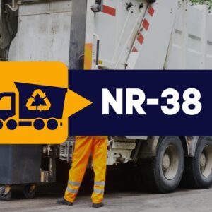 NR 38 – Segurança e Saúde no Trabalho nas Atividades de Limpeza Urbana e Manejo de Resíduos Sólidos – Teórico